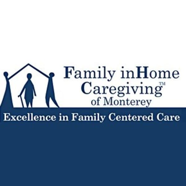 Family inHome Caregiving of Monterey Carmel, CA in Carmel, CA