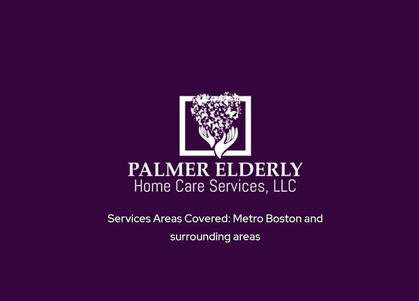 Palmer Elderly Home Care Boston, MA in Boston, MA