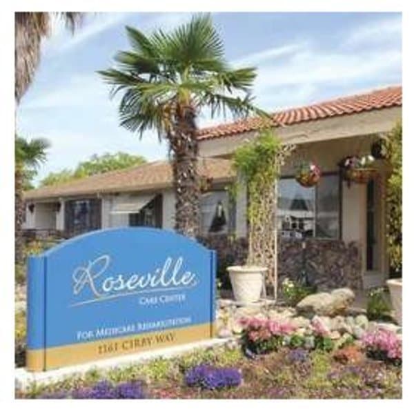 Roseville Care Center in Roseville, CA - Main View