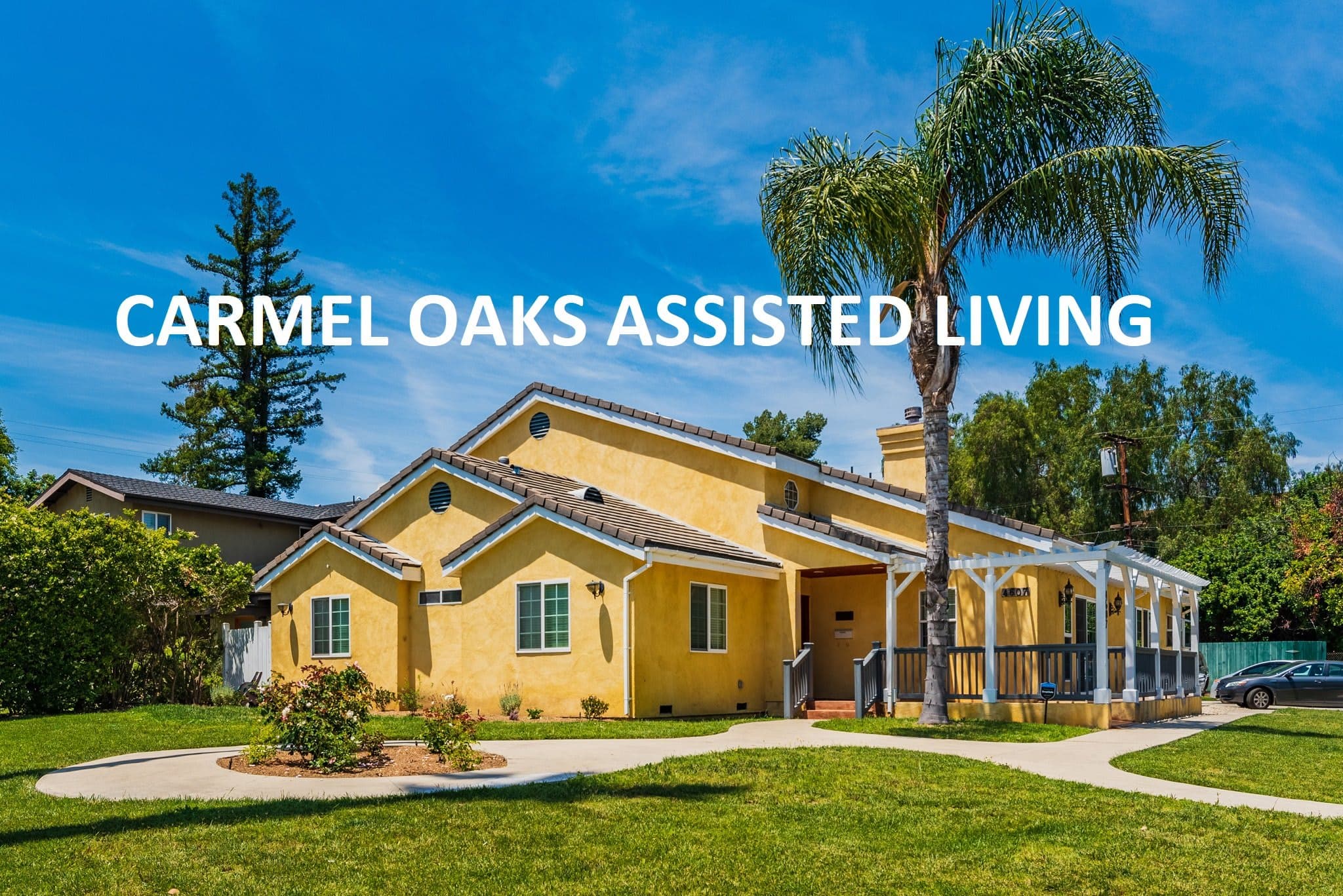 Carmel Oaks Assisted Living in Sherman Oaks, CA - Main View